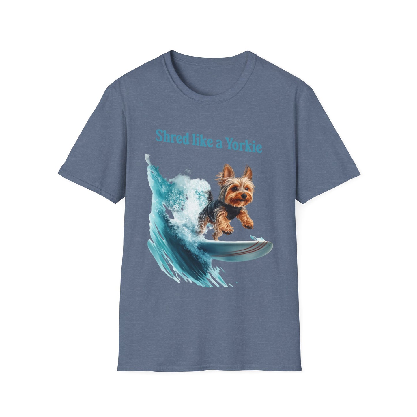 Shred Like a Yorkie T-shirt