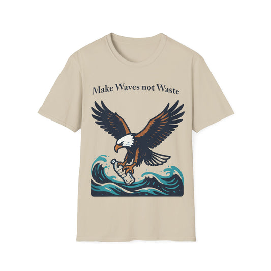 Eagle Make Waves Not Waste T-Shirt