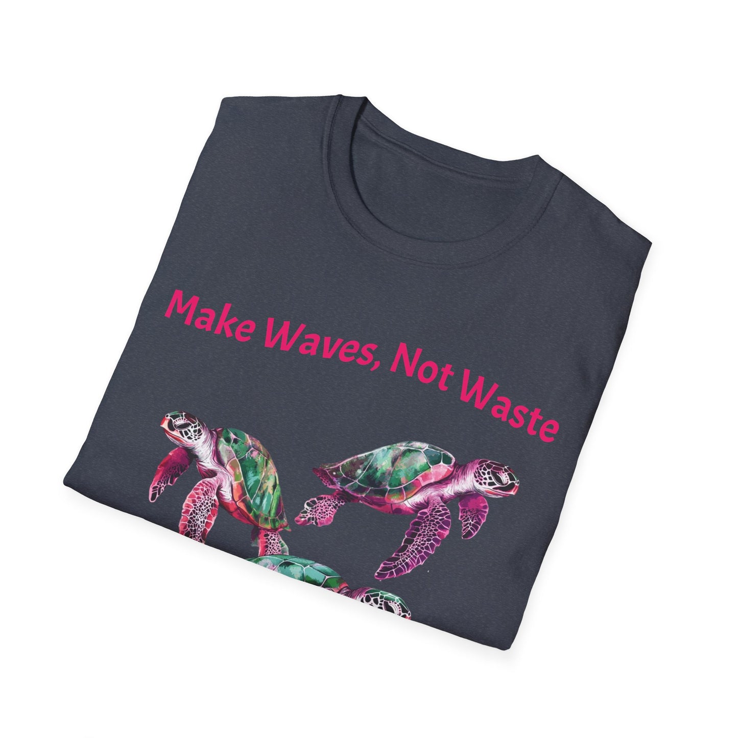 Make Waves Not Waste T- Shirt