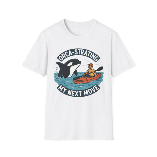 Orca-strating my Next Move T-Shirt