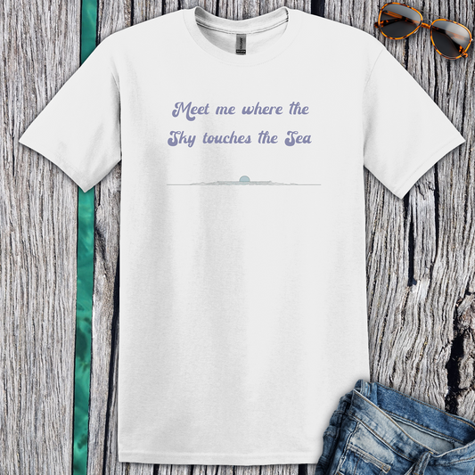 Meet Me Where the Sky Touches the Sea T-Shirt
