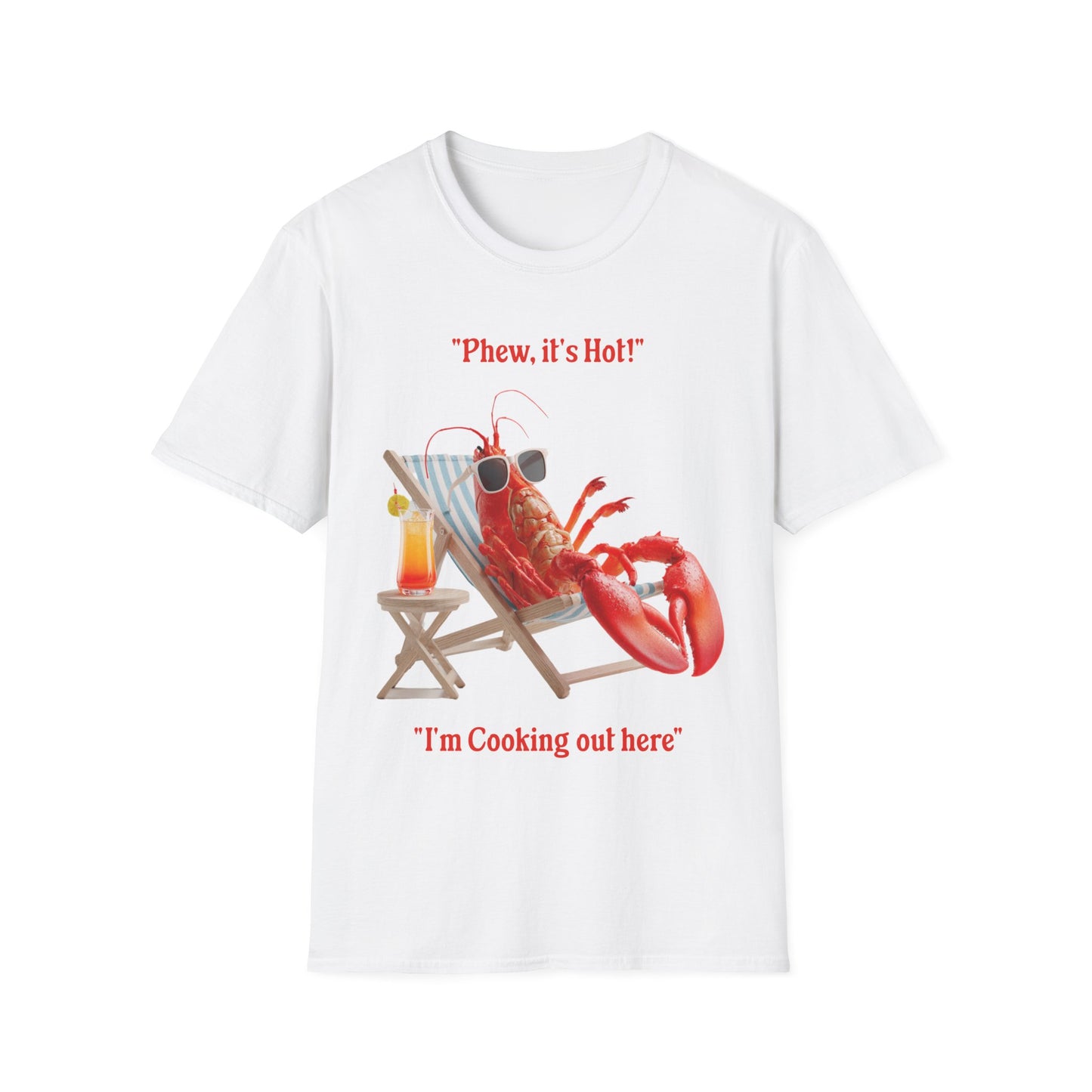 Phew it's Hot T-Shirt