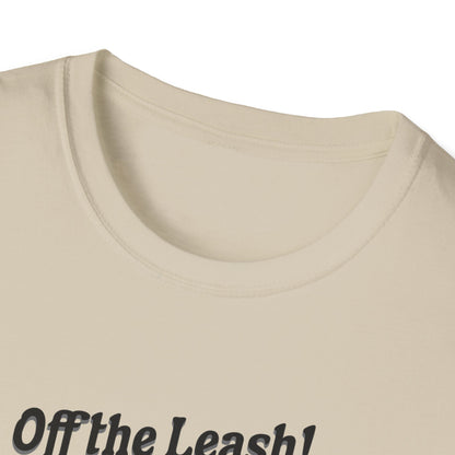 Off the Leash T-Shirt