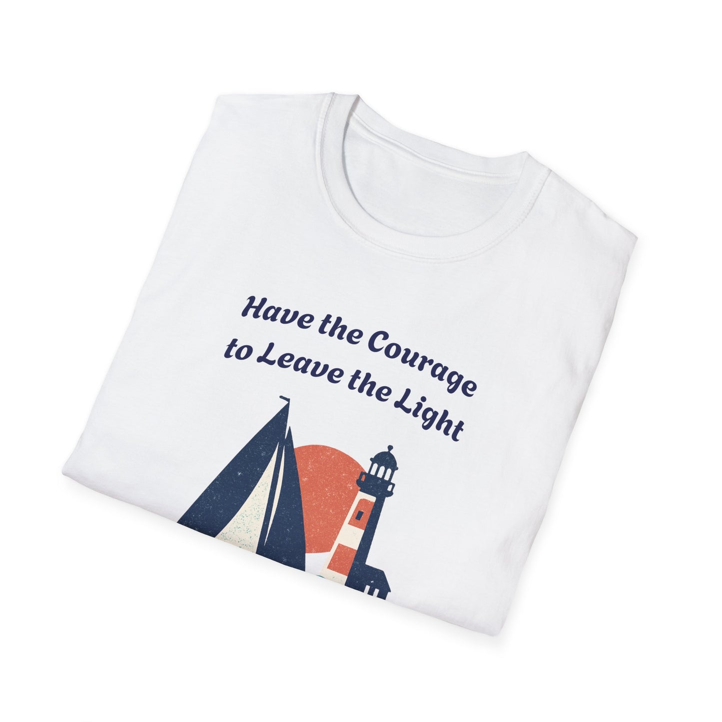 Courage Lighthouse T-Shirt