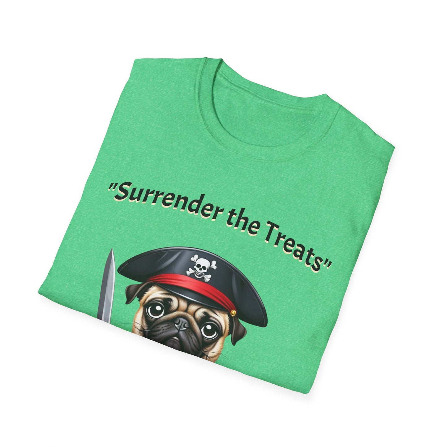 Surrender the Treats T-shirt