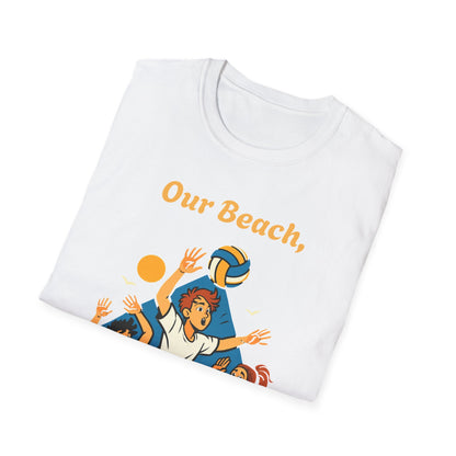 Our Beach, Our Rules T-Shirt