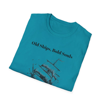 Old Ships, Bold Souls T-shirt