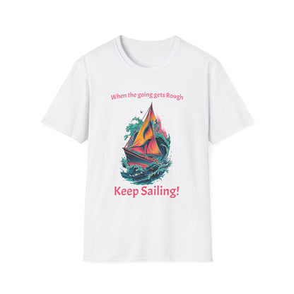 Keep Sailing T-Shirt