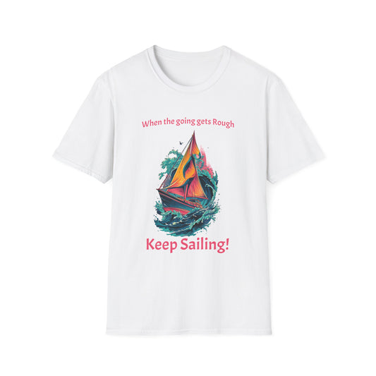 Keep Sailing T-Shirt