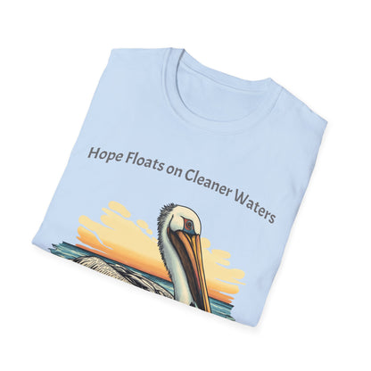 Hope Floats on Cleaner Waters T-shirt
