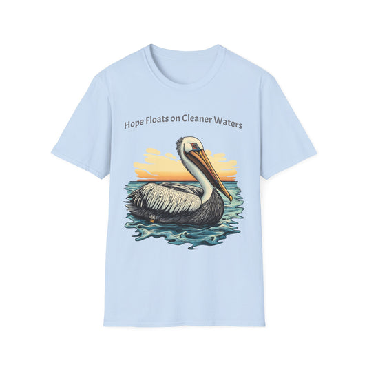 Hope Floats on Cleaner Waters T-shirt