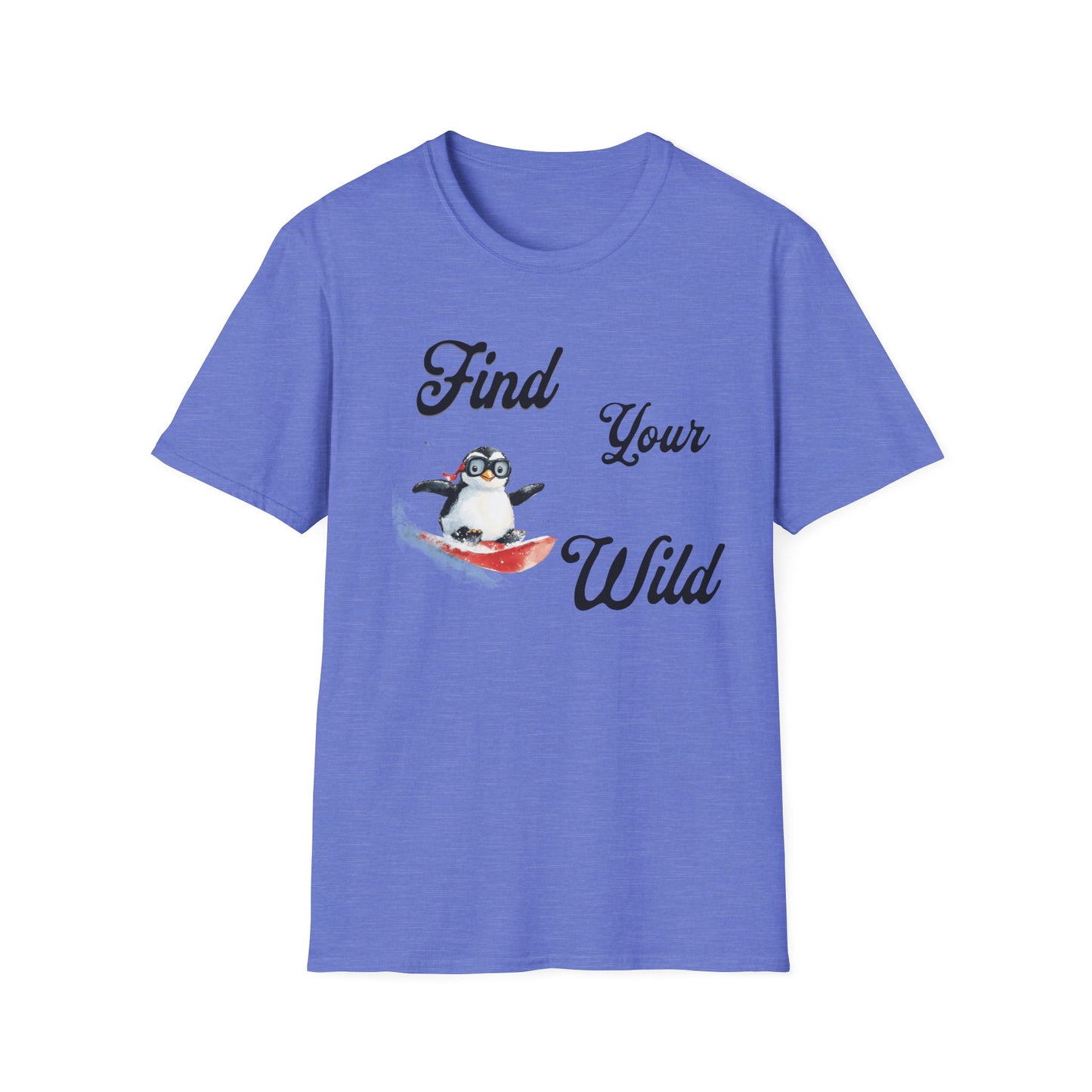 Find Your Wild Penguin T-Shirt
