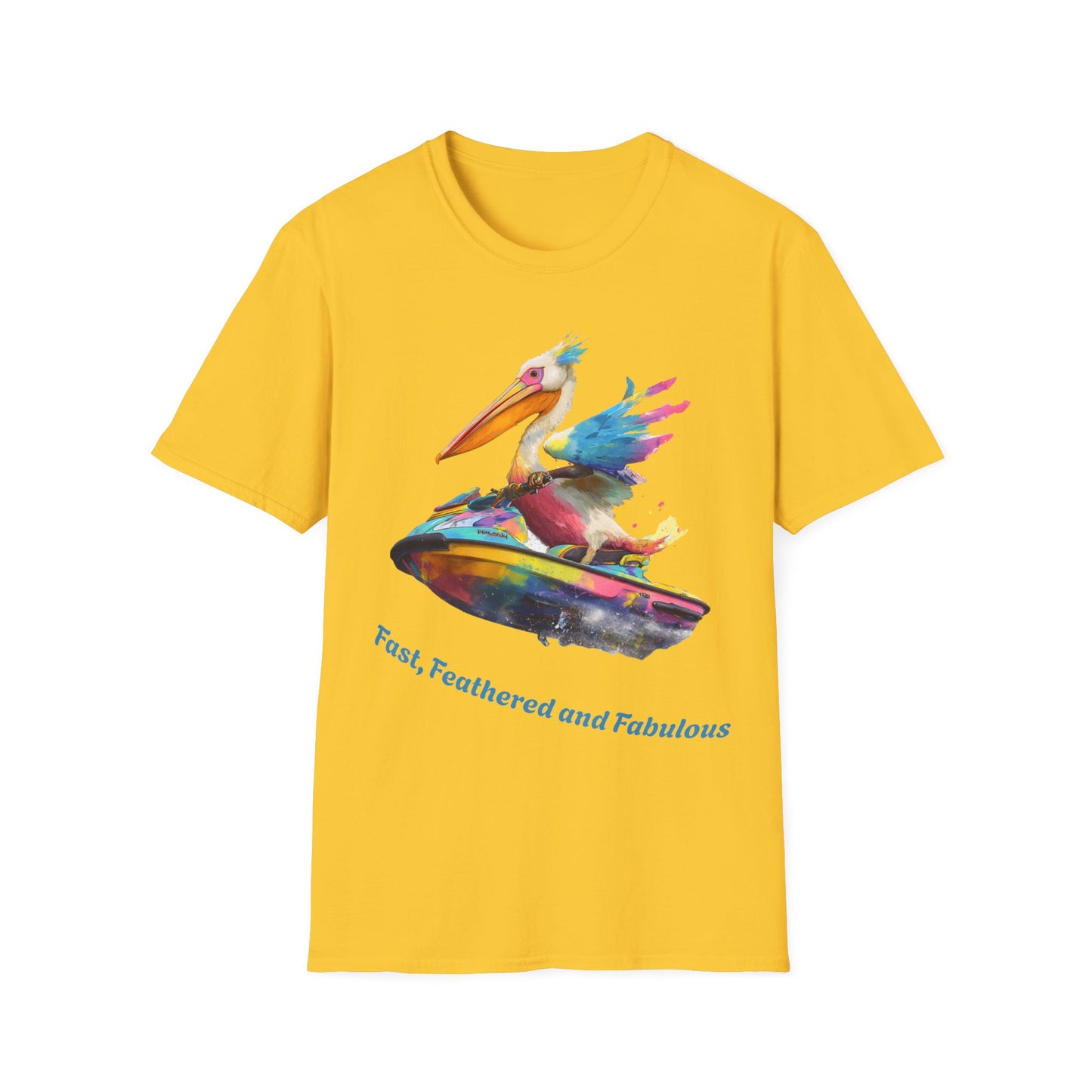 Fast, Feathered and Fabulous Pelican T-Shirt
