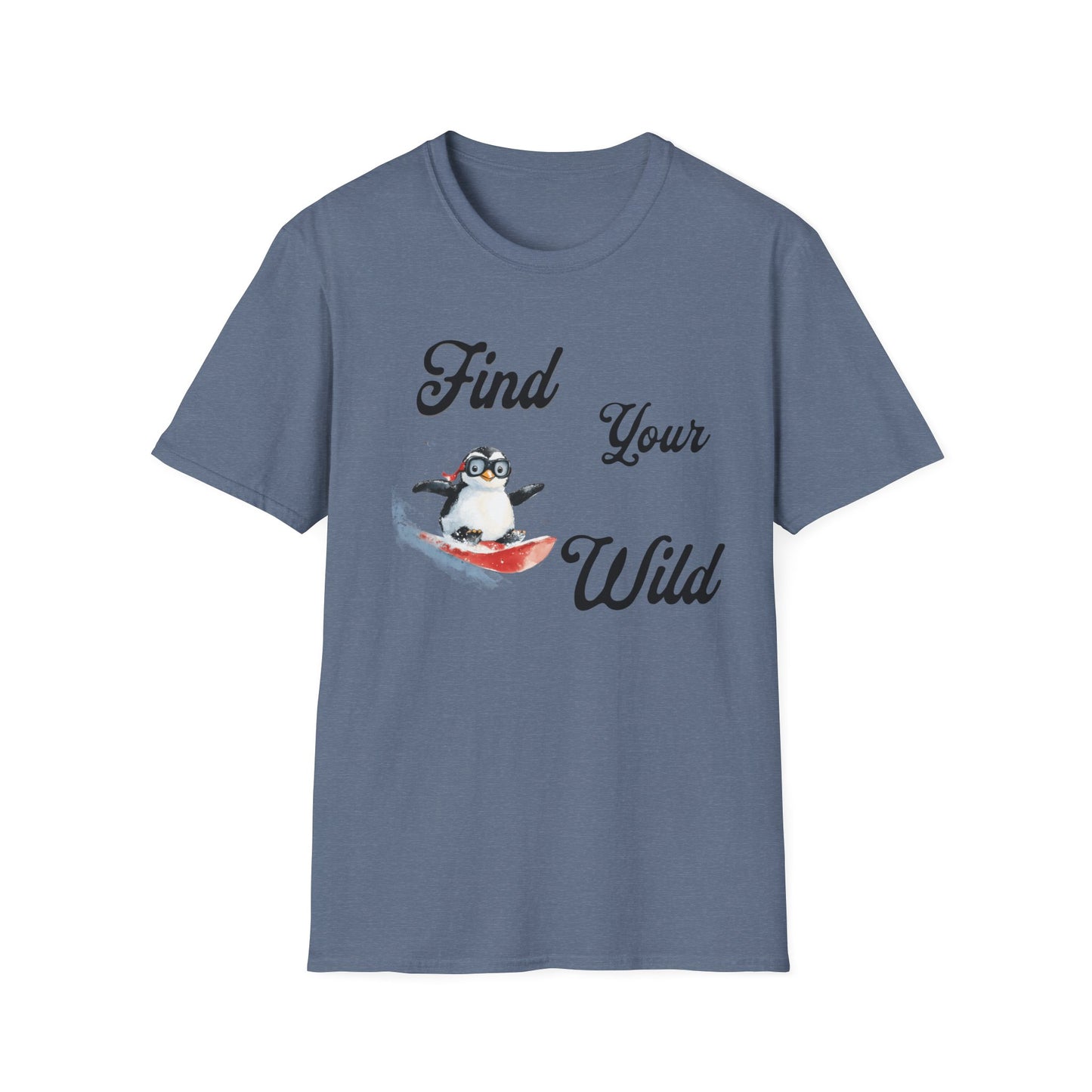 Find Your Wild Penguin T-Shirt