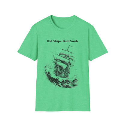 Old Ships, Bold Souls T-shirt