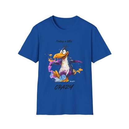 Feeling a little crazy Penguin T-Shirt