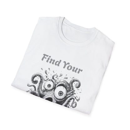 Find Your Wild Octopus T-Shirt