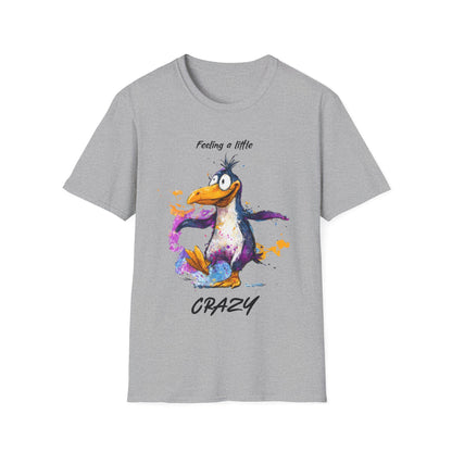 Feeling a little crazy Penguin T-Shirt