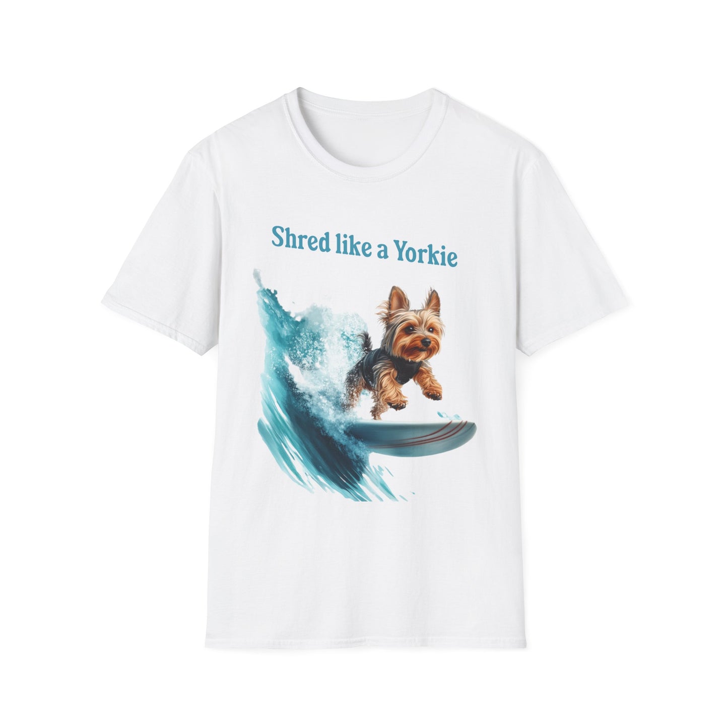 Shred Like a Yorkie T-shirt