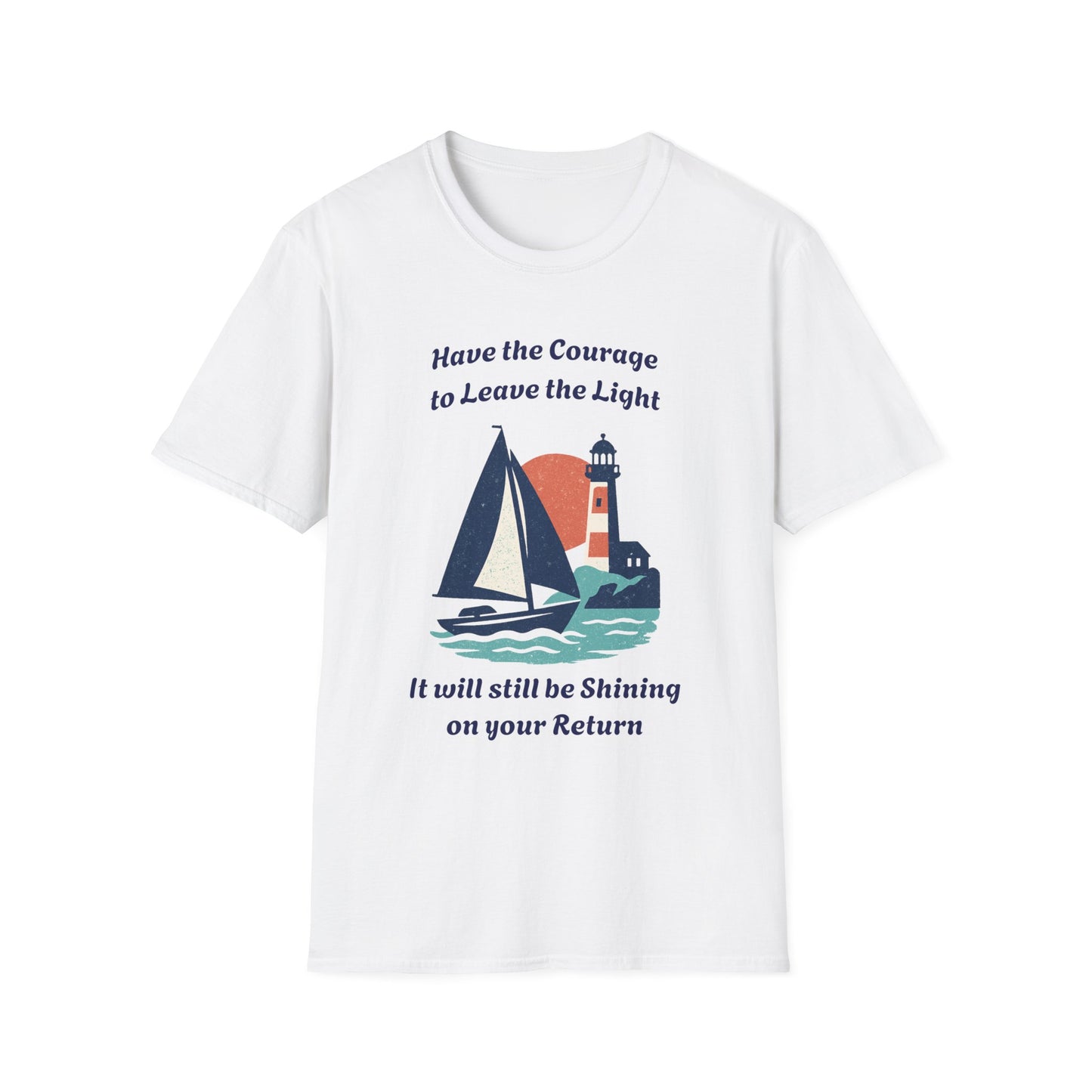 Courage Lighthouse T-Shirt
