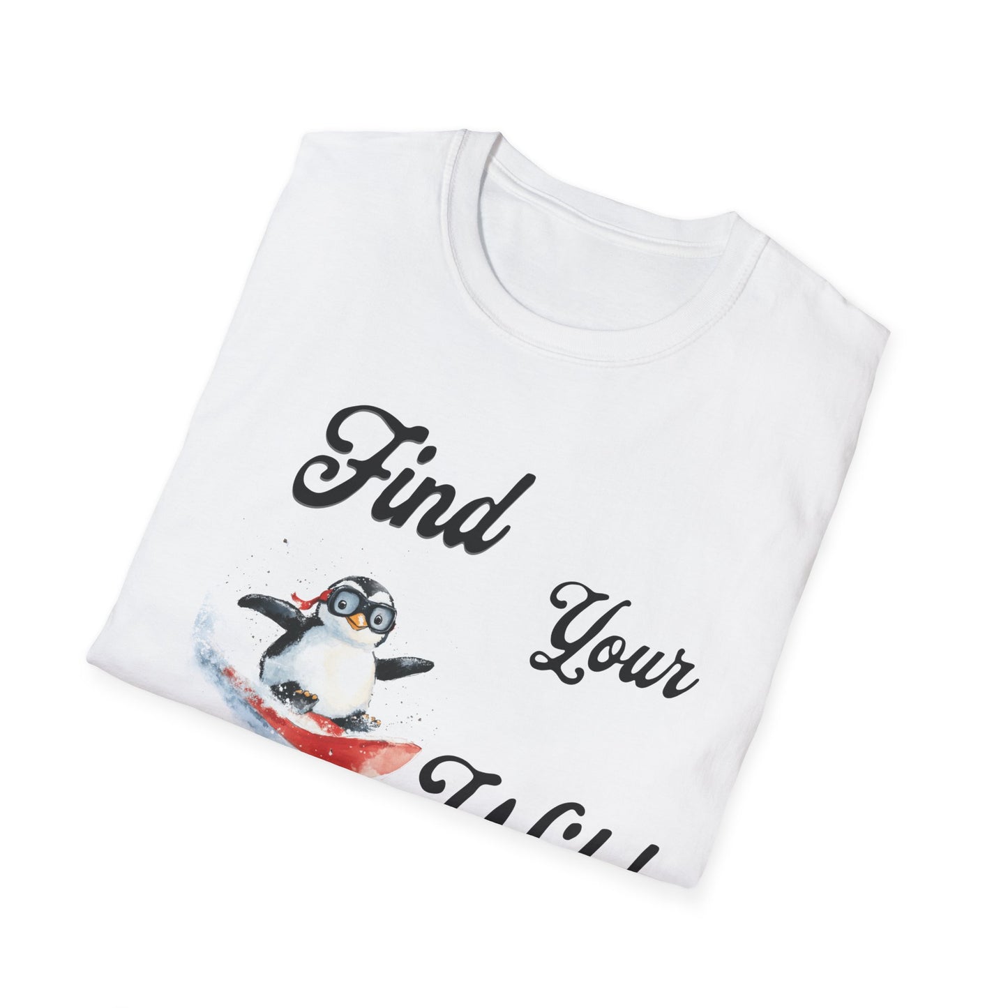 Find Your Wild Penguin T-Shirt