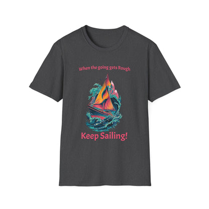 Keep Sailing T-Shirt