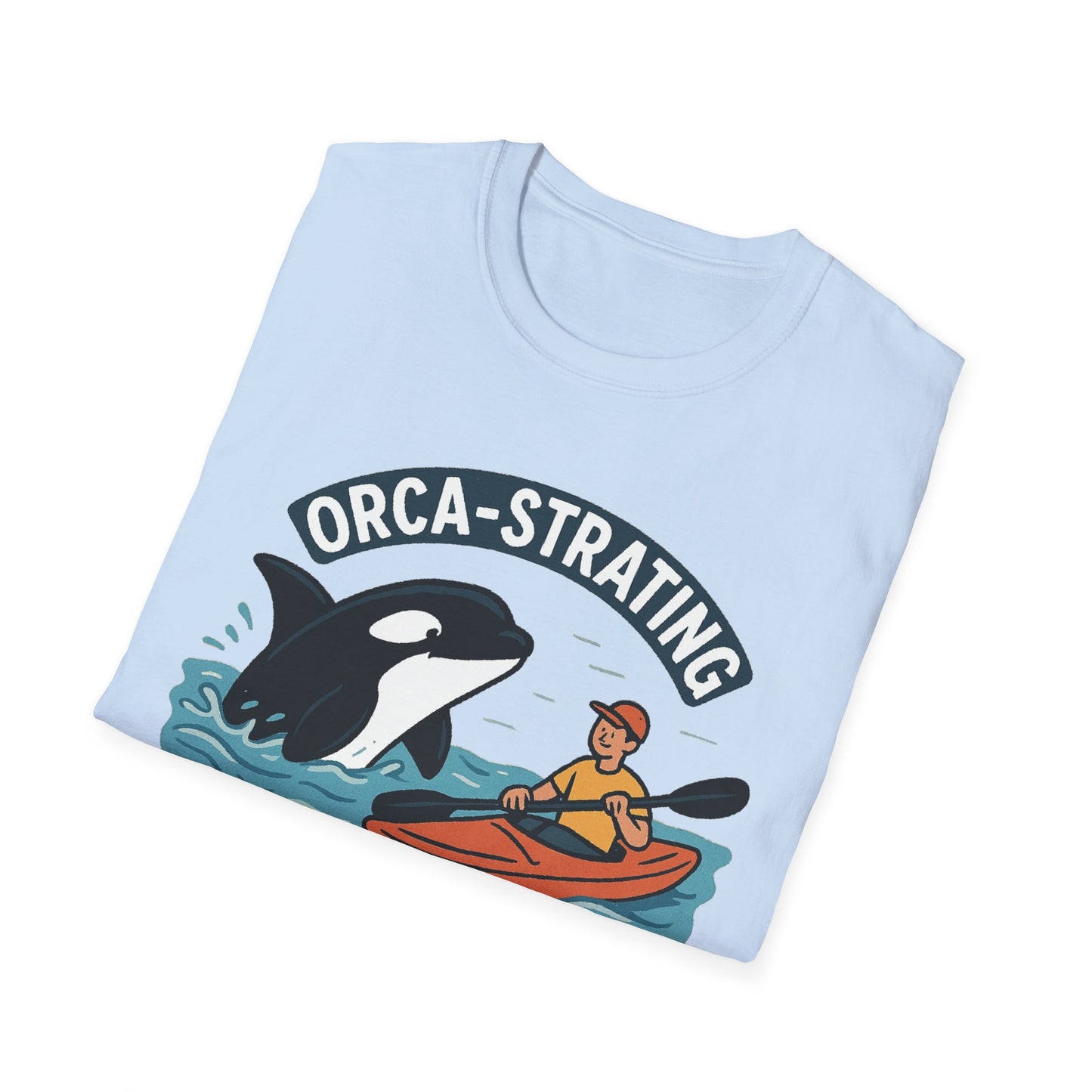 Orca-strating my Next Move T-Shirt