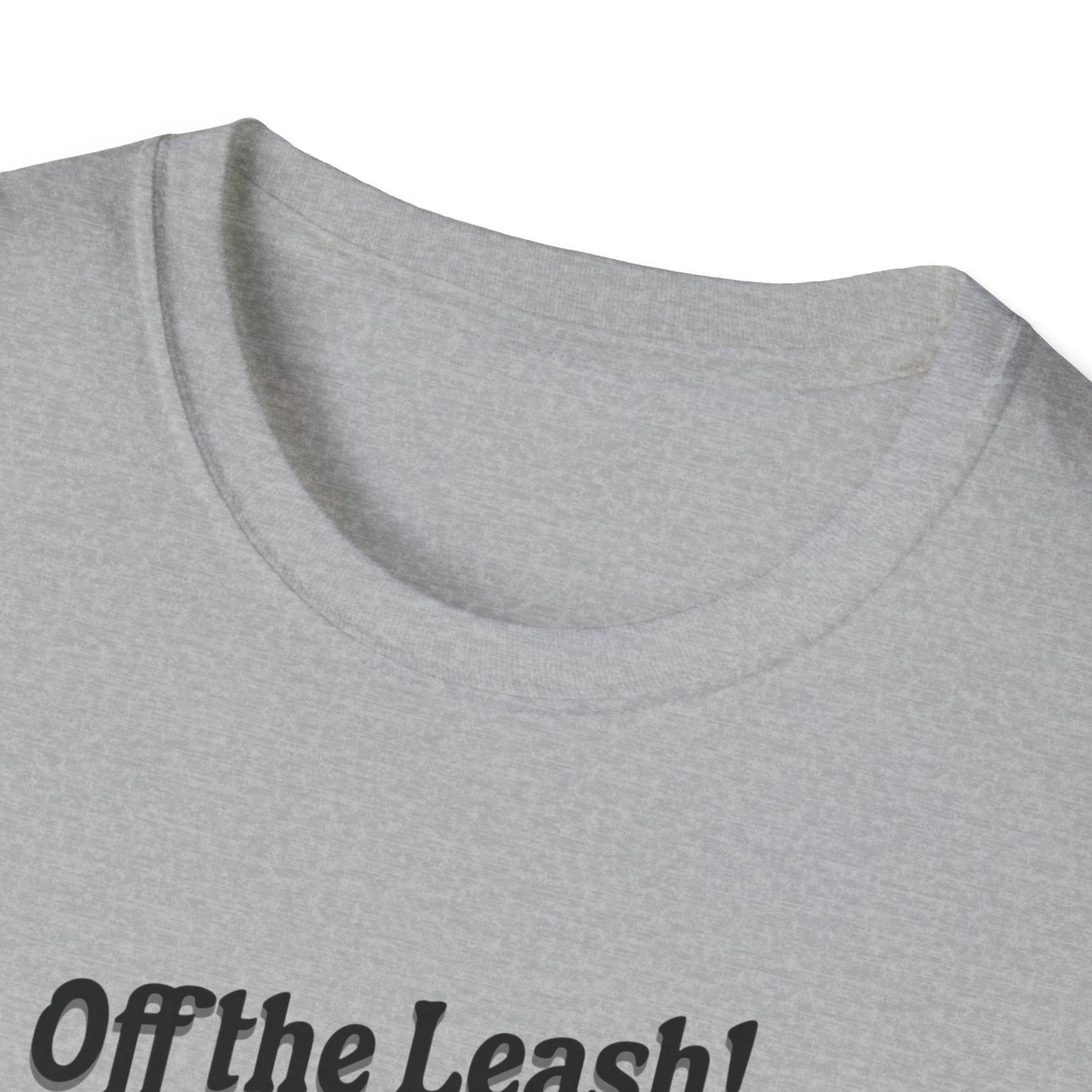 Off the Leash T-Shirt