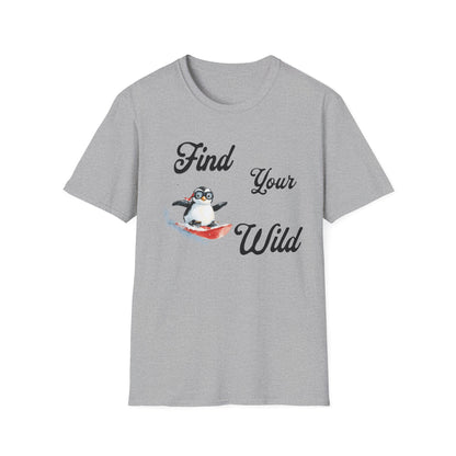 Find Your Wild Penguin T-Shirt