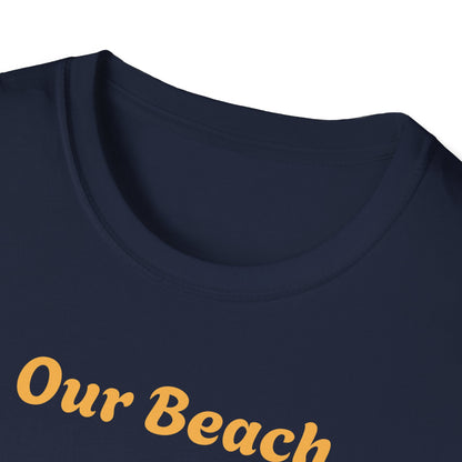 Our Beach, Our Rules T-Shirt