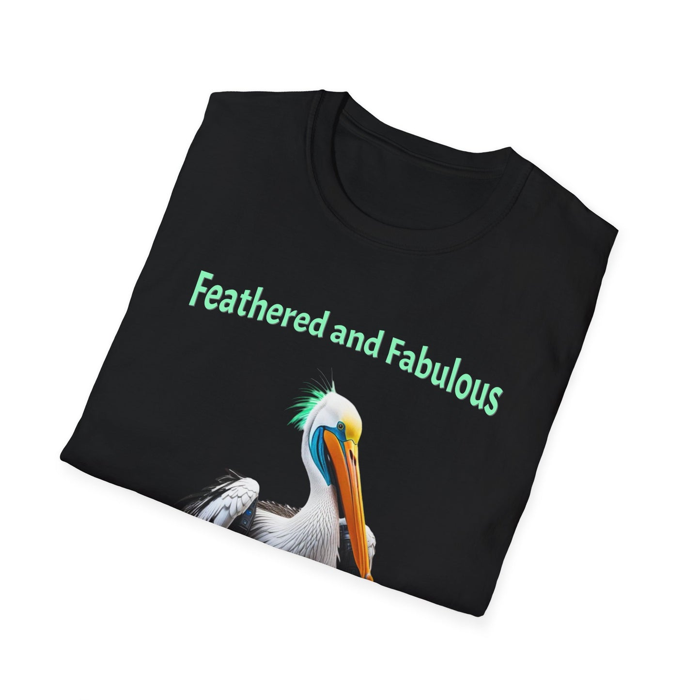 Feathered and Fabulous T-Shirt