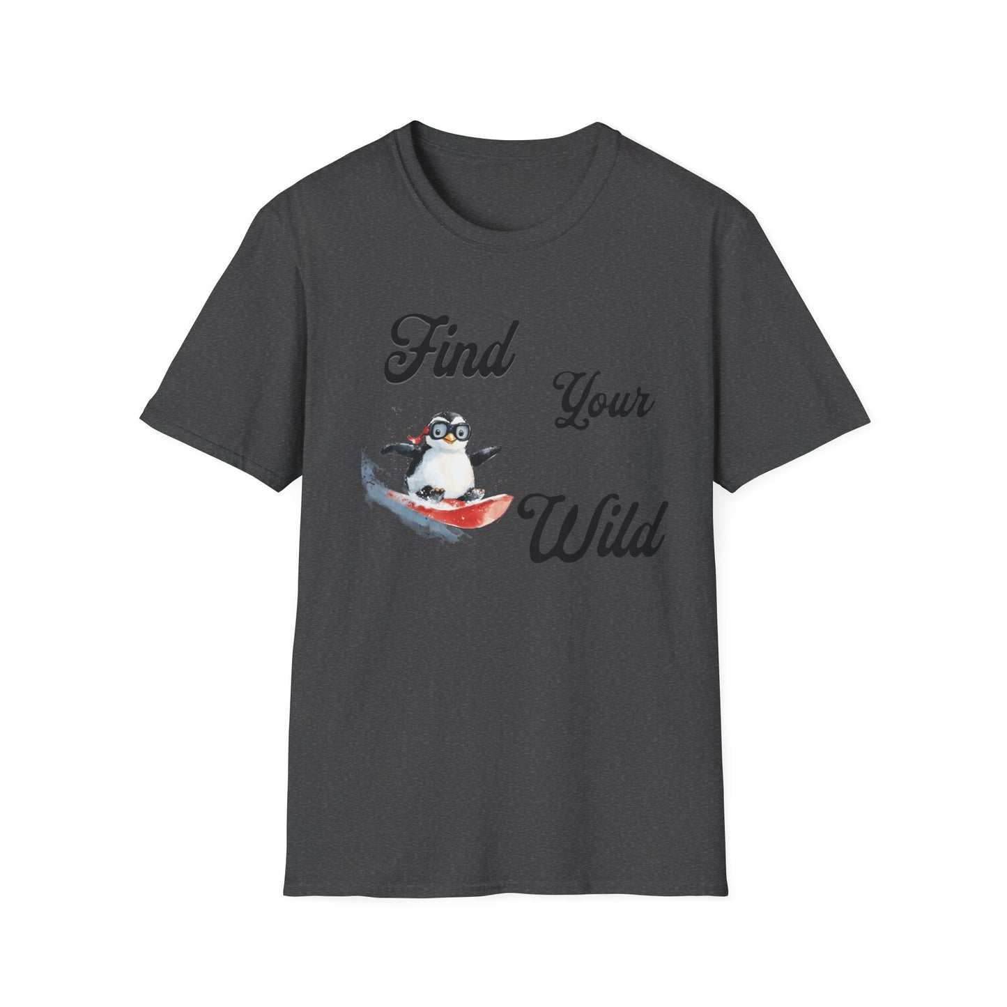 Find Your Wild Penguin T-Shirt