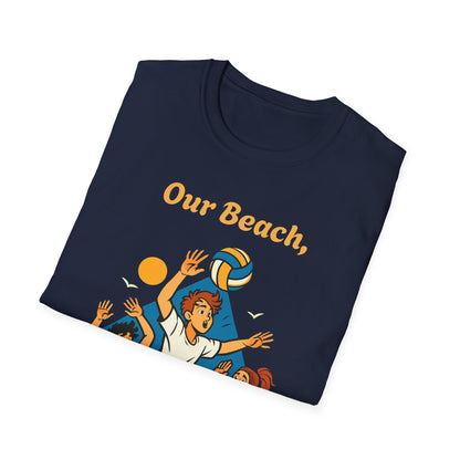 Our Beach, Our Rules T-Shirt