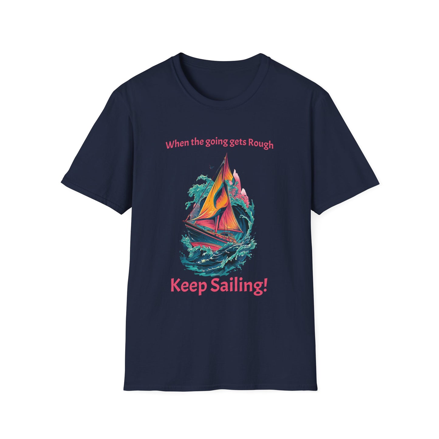 Keep Sailing T-Shirt