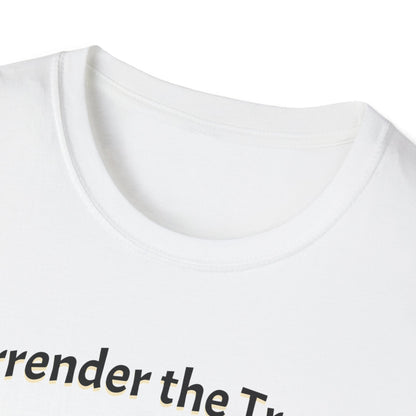 Surrender the Treats T-shirt