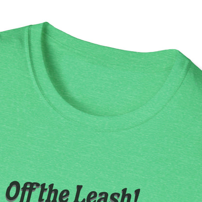 Off the Leash T-Shirt