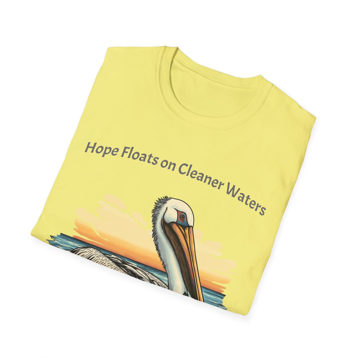 Hope Floats on Cleaner Waters T-shirt