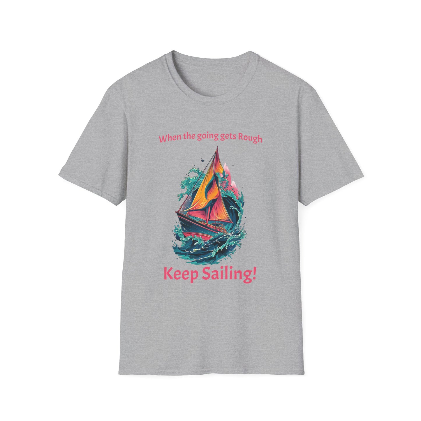 Keep Sailing T-Shirt