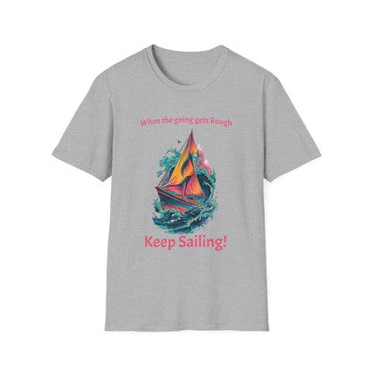 Keep Sailing T-Shirt