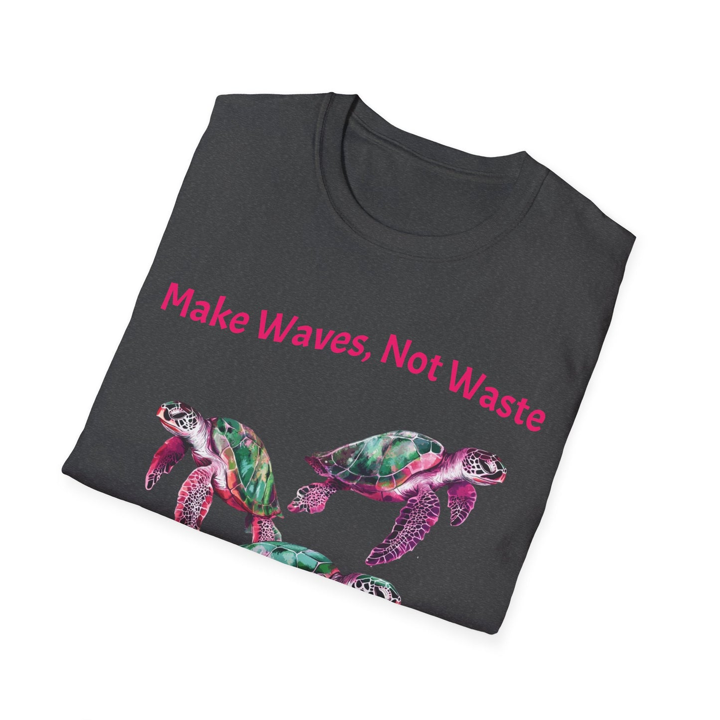 Make Waves Not Waste T- Shirt