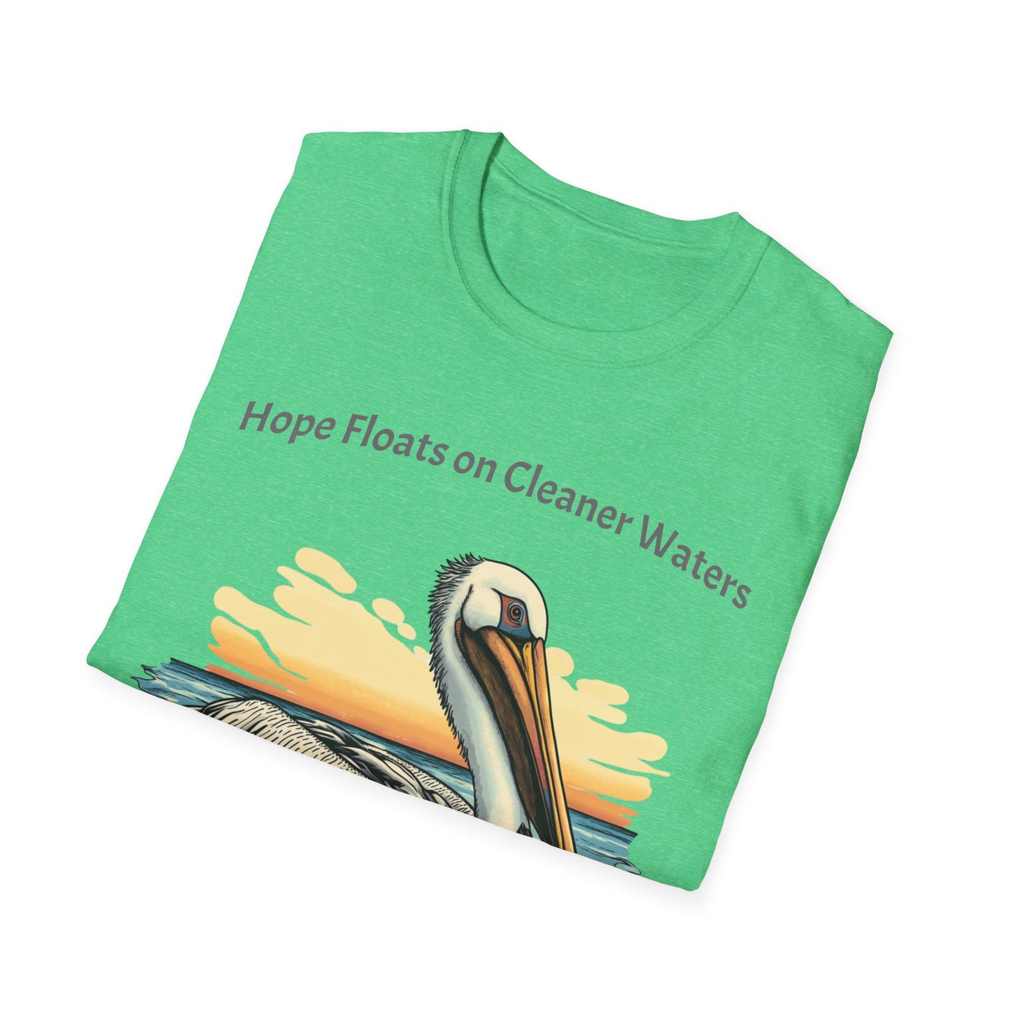 Hope Floats on Cleaner Waters T-shirt