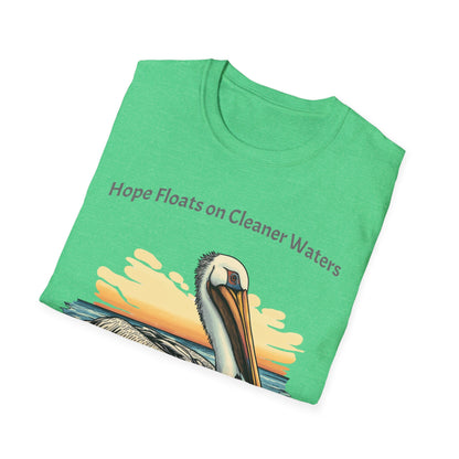 Hope Floats on Cleaner Waters T-shirt