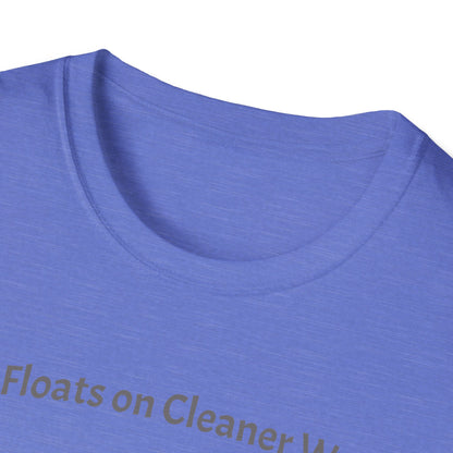 Hope Floats on Cleaner Waters T-shirt