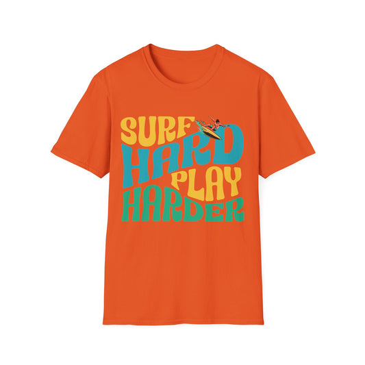 Surf Hard Play Harder T-Shirt