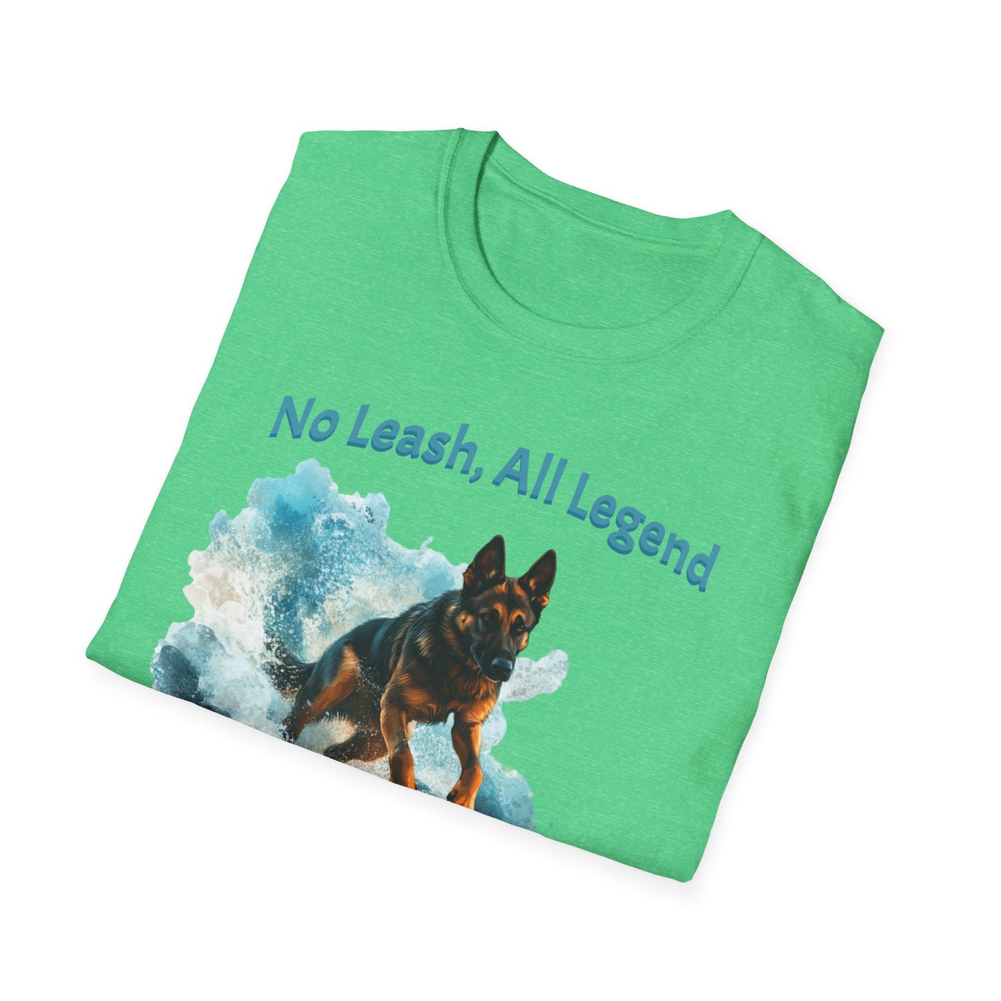 No Leash, All Legend T-shirt