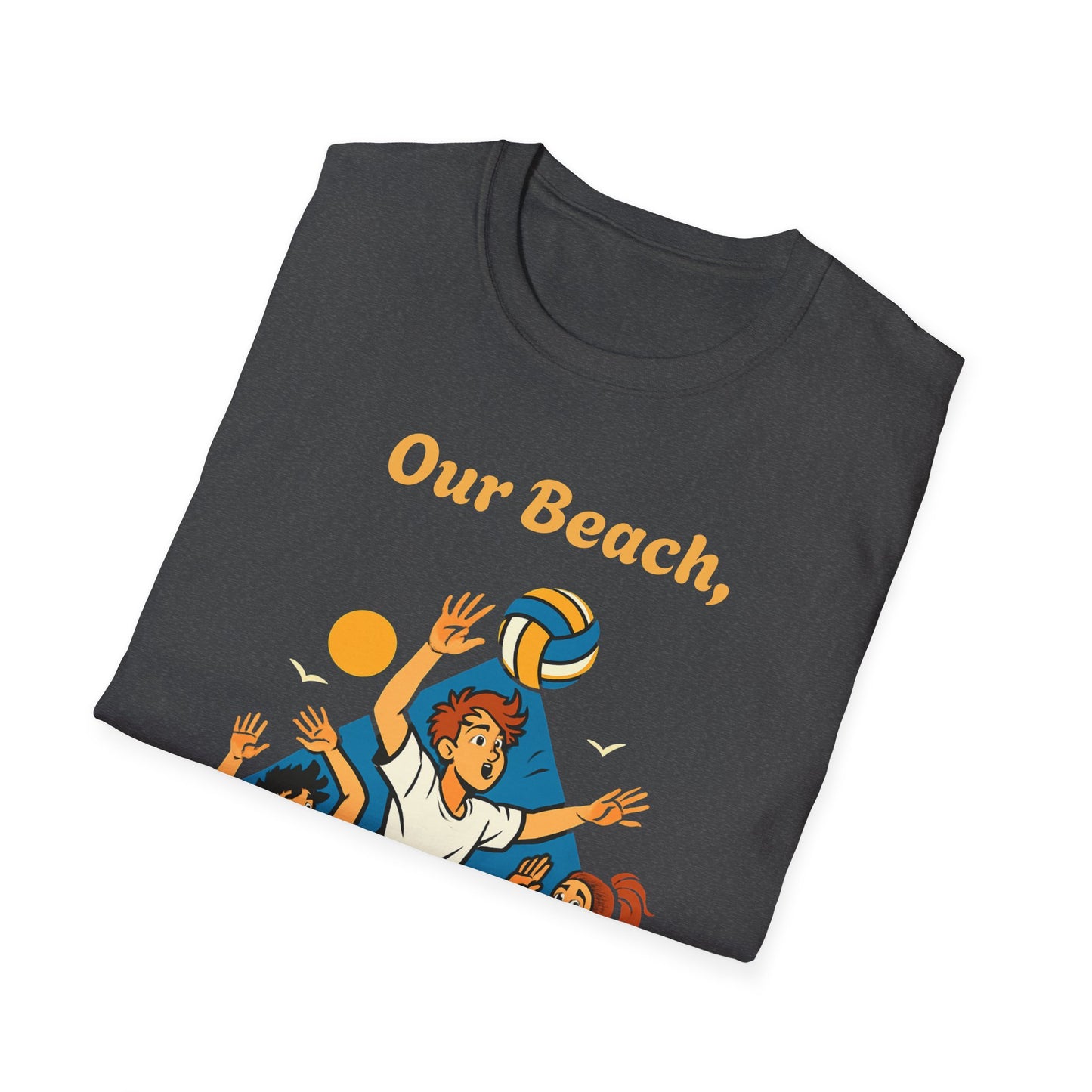 Our Beach, Our Rules T-Shirt