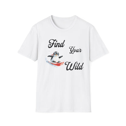 Find Your Wild Penguin T-Shirt