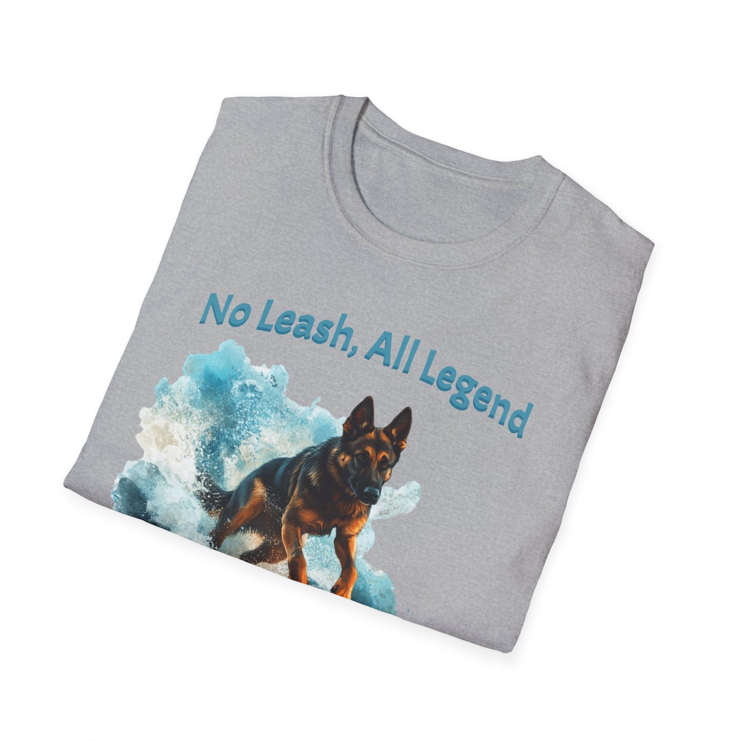 No Leash, All Legend T-shirt