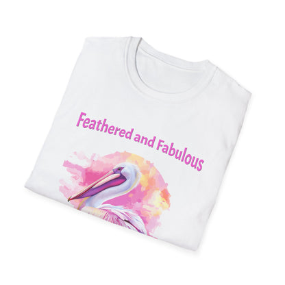 Feathered and Fabulous Pelican T-Shirt