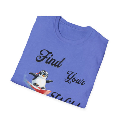 Find Your Wild Penguin T-Shirt